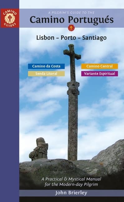 Pilgrim'S Guide To The Camino Portugués* 9781912216321