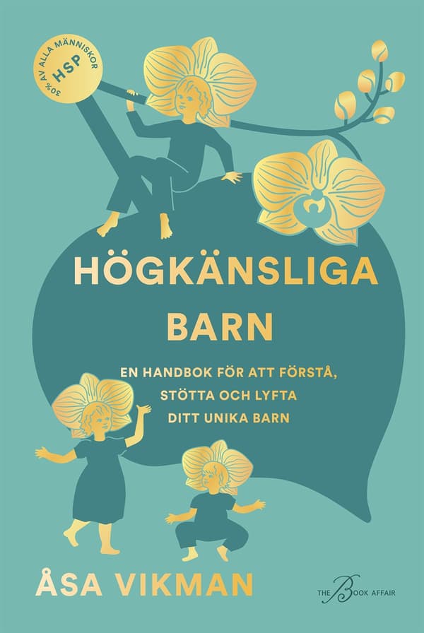 Högkänsliga barn 9789189740686