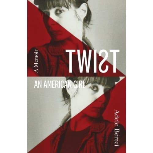 Twist: An American Girl (inbunden, eng)