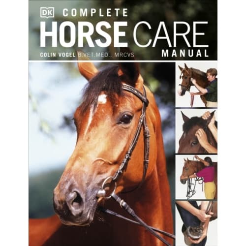 Complete Horse Care Manual (inbunden, eng)