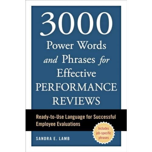 3000 Power Words and Phrases for Effective Performance Reviews (häftad, eng)