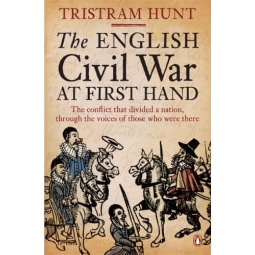 The English Civil War At First Hand (häftad, eng)
