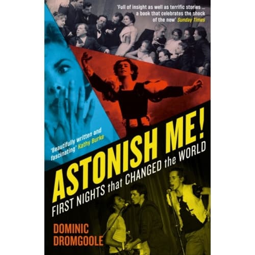 Astonish Me! (häftad, eng)