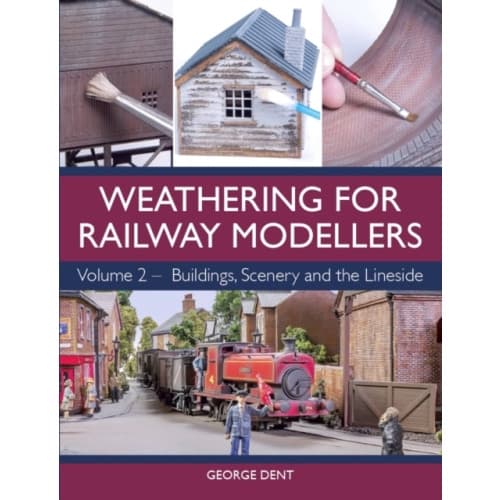Weathering for Railway Modellers Volume 2 (häftad, eng)