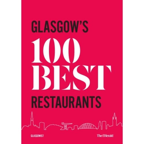 Glasgow's 100 Best Restaurants 2020 (häftad, eng)
