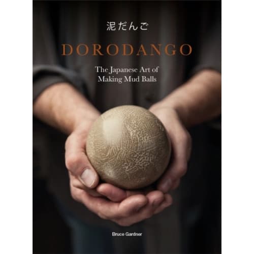 Dorodango (inbunden, eng)