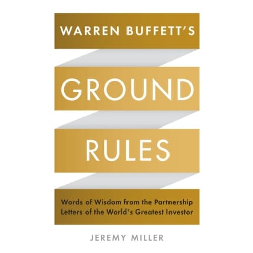 Warren Buffett's Ground Rules (häftad, eng)