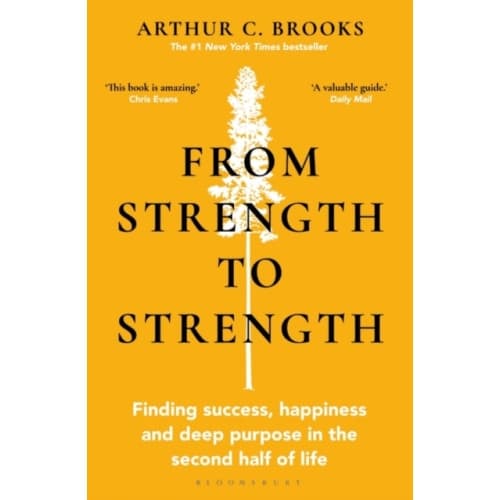 From Strength to Strength (häftad, eng)
