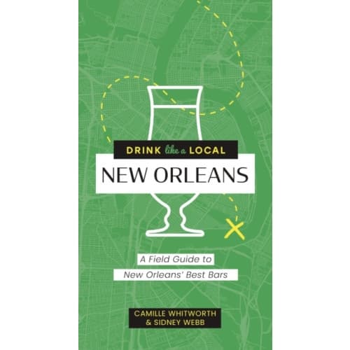 Drink Like a Local: New Orleans (häftad, eng)