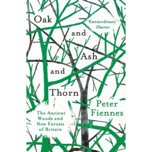 Oak and Ash and Thorn (häftad, eng)