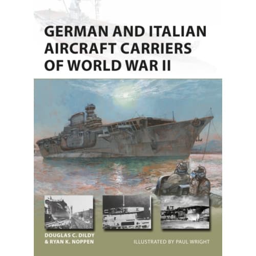 German and Italian Aircraft Carriers of World War II (häftad, eng)