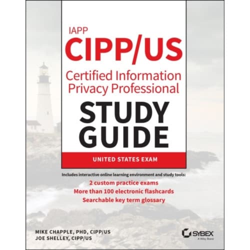 IAPP CIPP / US Certified Information Privacy Professional Study Guide (häftad, eng)