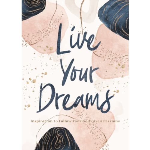 Live Your Dreams (inbunden, eng)