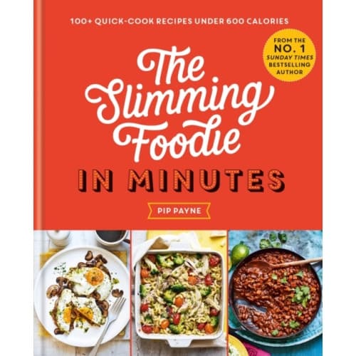 The Slimming Foodie in Minutes (inbunden, eng)