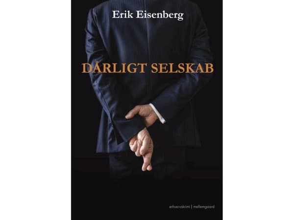 Dårligt selskab | Erik Eisenberg