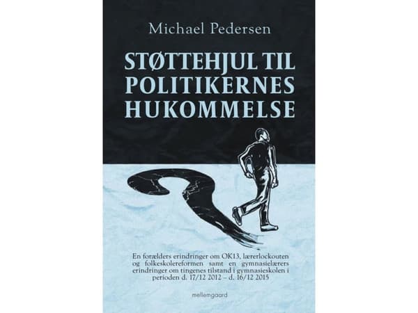 Støttehjul til politikernes hukommelse | Michael Pedersen