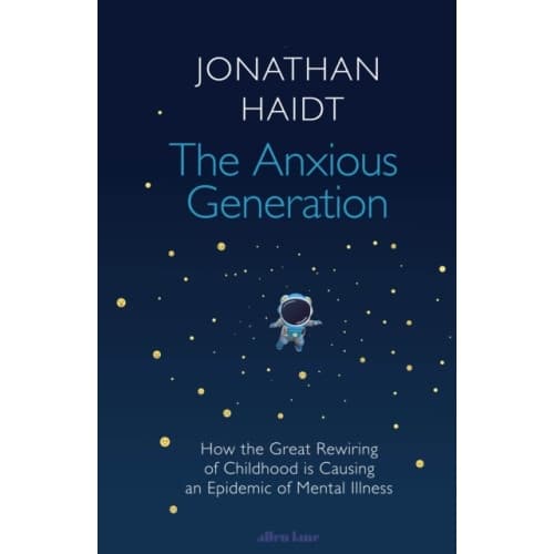 The Anxious Generation (inbunden, eng)