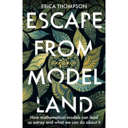 Escape from Model Land (häftad, eng)
