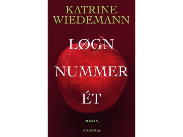 Løgn nummer ét | Katrine Wiedemann | Språk: Danska