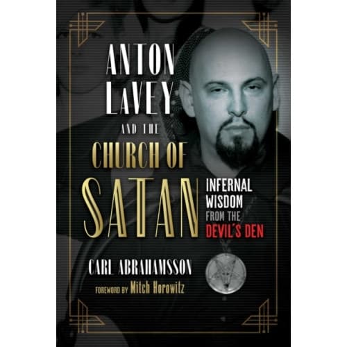 Anton LaVey and the Church of Satan (häftad, eng)