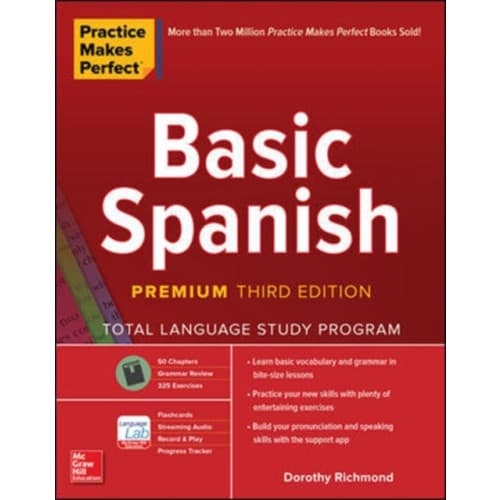 Practice Makes Perfect: Basic Spanish, Premium Third Edition (häftad, eng)