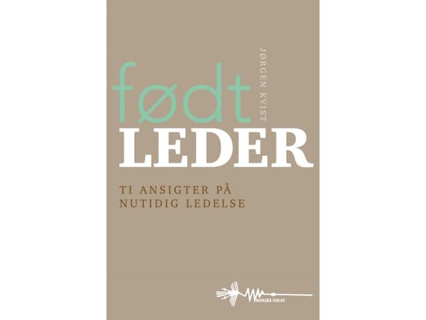 Født leder | Jørgen Kvist