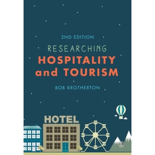 Researching Hospitality and Tourism (häftad, eng)