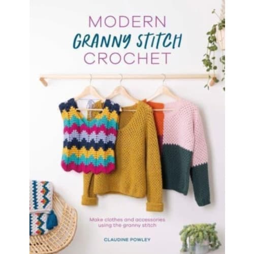 Modern Granny Stitch Crochet (häftad, eng)