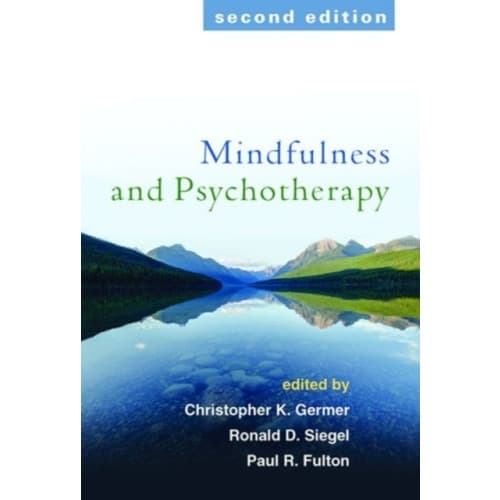 Mindfulness and Psychotherapy, Second Edition (häftad, eng)