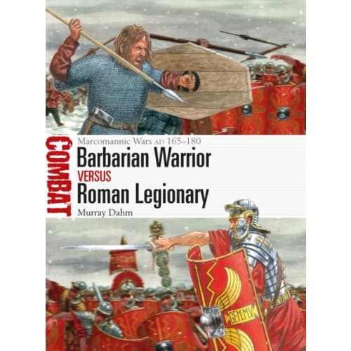Barbarian Warrior vs Roman Legionary (häftad, eng)