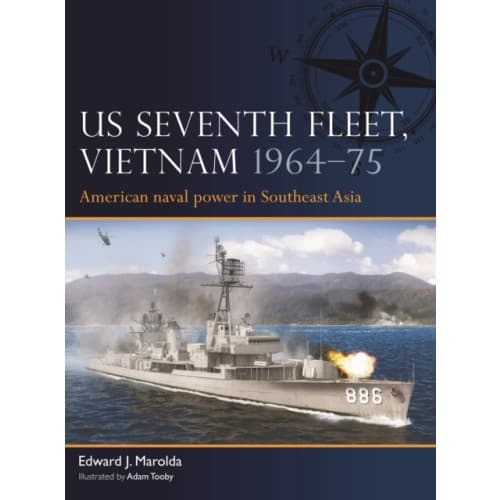 US Seventh Fleet, Vietnam 1964–75 (häftad, eng)