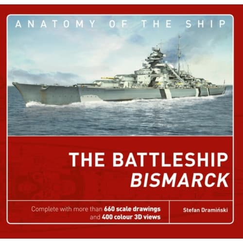 The Battleship Bismarck (inbunden, eng)