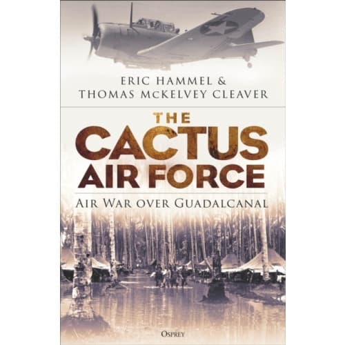 The Cactus Air Force (häftad, eng)
