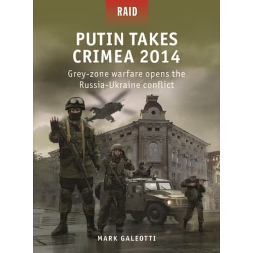 Putin Takes Crimea 2014 (häftad, eng)