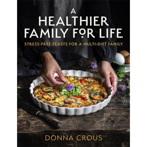 A Healthier Family for Life (häftad, eng)