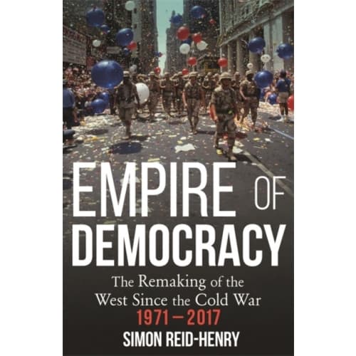 Empire of Democracy (häftad, eng)