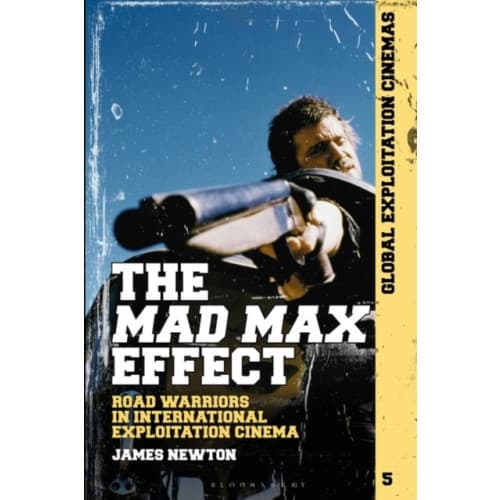 The Mad Max Effect (inbunden, eng)