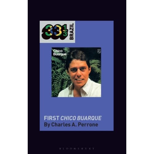 Chico Buarque's First Chico Buarque (häftad, eng)