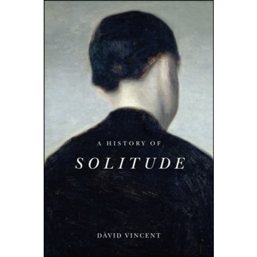 A History of Solitude (inbunden, eng)
