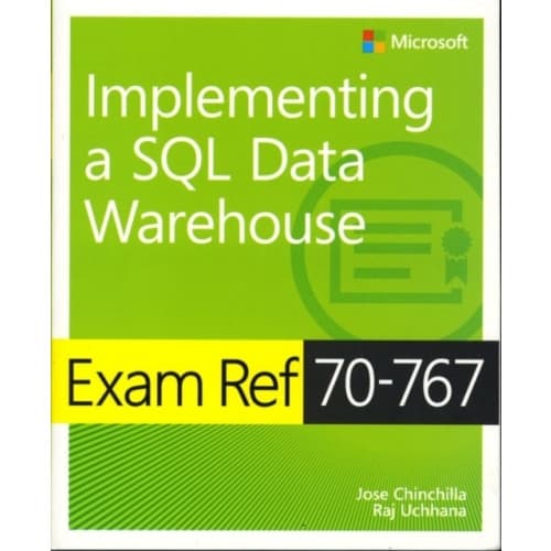 Exam Ref 70-767 Implementing a SQL Data Warehouse (häftad, eng)