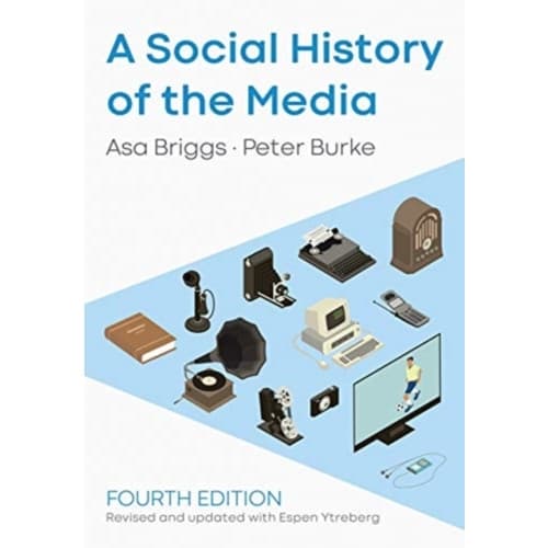 A Social History of the Media (häftad, eng)