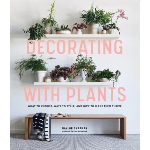 Decorating with Plants (inbunden, eng)