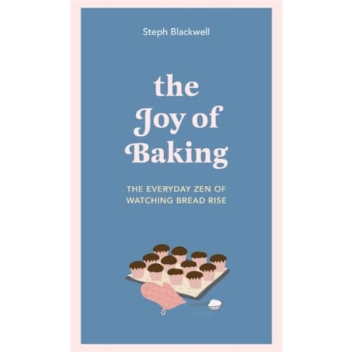 The Joy of Baking (inbunden, eng)