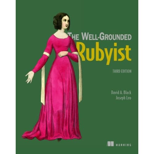 The Well-Grounded Rubyist (häftad, eng)