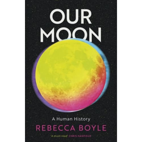 Our Moon (inbunden, eng)