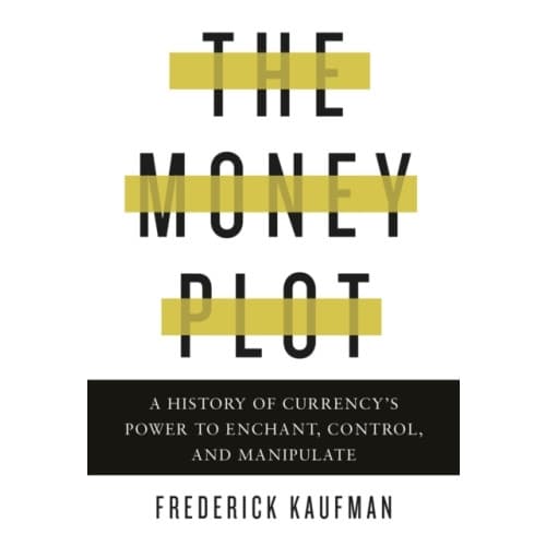The Money Plot (inbunden, eng)