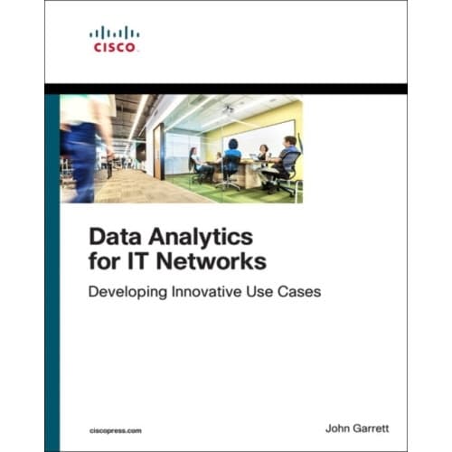 Data Analytics for IT Networks (häftad, eng)