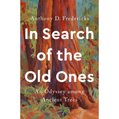 In Search of the Old Ones (inbunden, eng)
