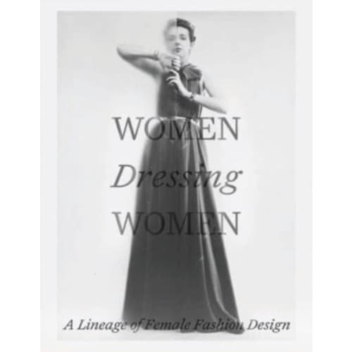 Women Dressing Women (inbunden, eng)