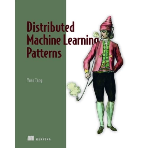 Distributed Machine Learning Patterns (häftad, eng)